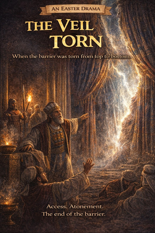 “The Veil Torn” - Best Easter Skits For Adults