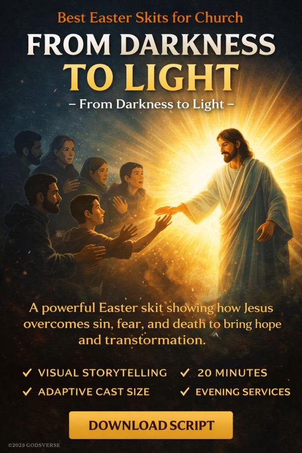 From Darkness to Light - Best Easter Skits for Church