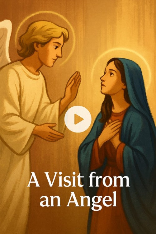 Christmas Advent Video 3: A Visit from an Angel