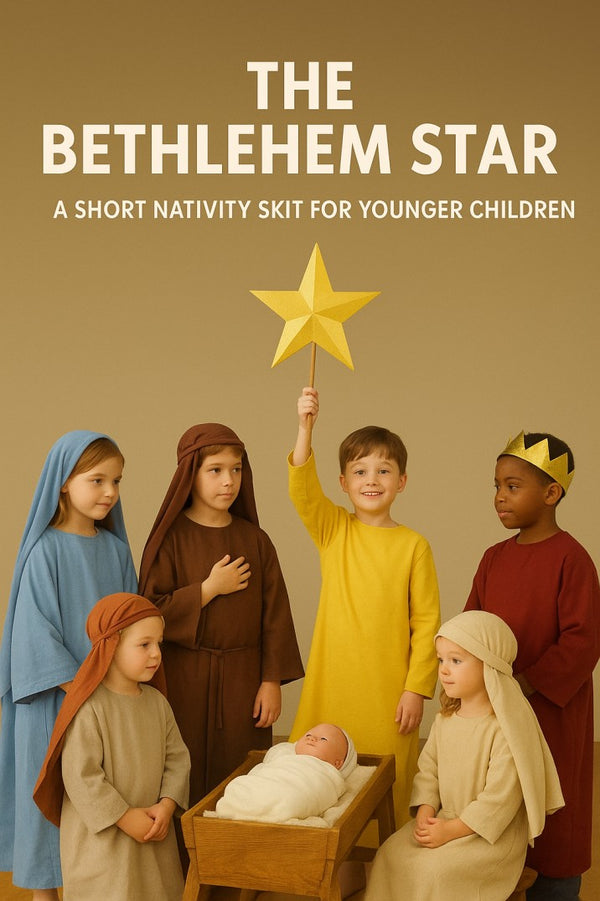 The Bethlehem Star: A Short Nativity Skit for Younger Children — Christmas church skit cover image