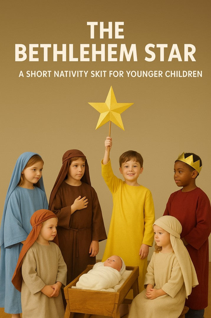 The Bethlehem Star: A Short Nativity Skit for Younger Children — Christmas church skit cover image