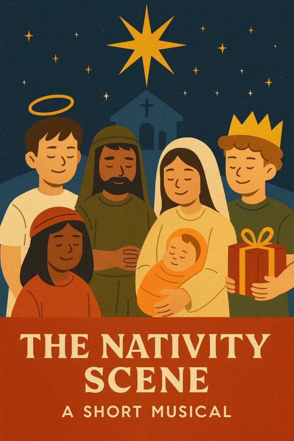 The Nativity Scene: A Short Musical — Christmas church skit cover image