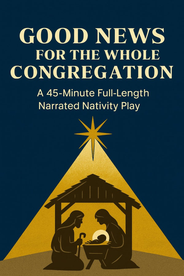 Good News for the Whole Congregation