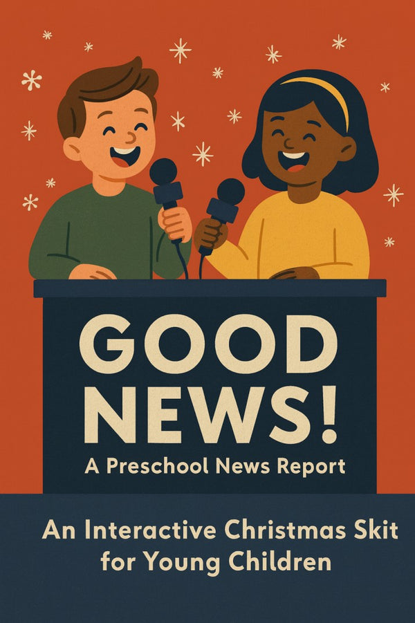Good News! A Preschool News Report