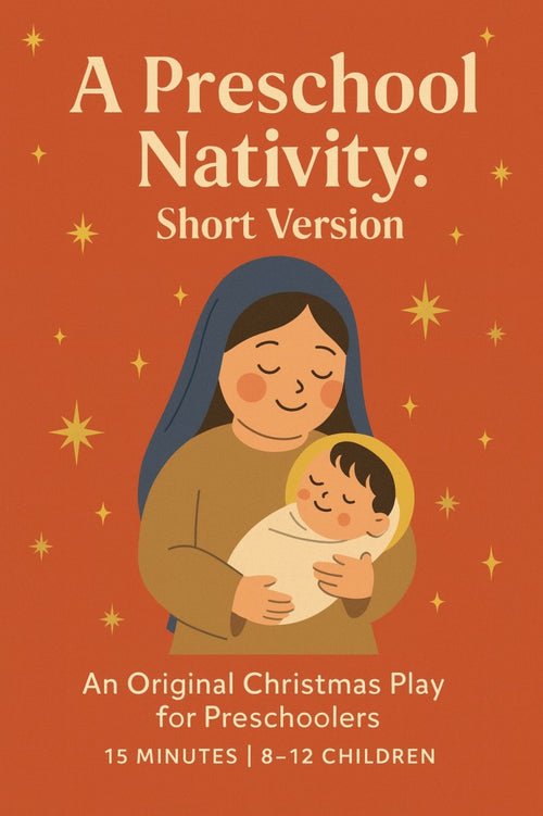 A Preschool Nativity: Short Version — Christmas church skit cover image