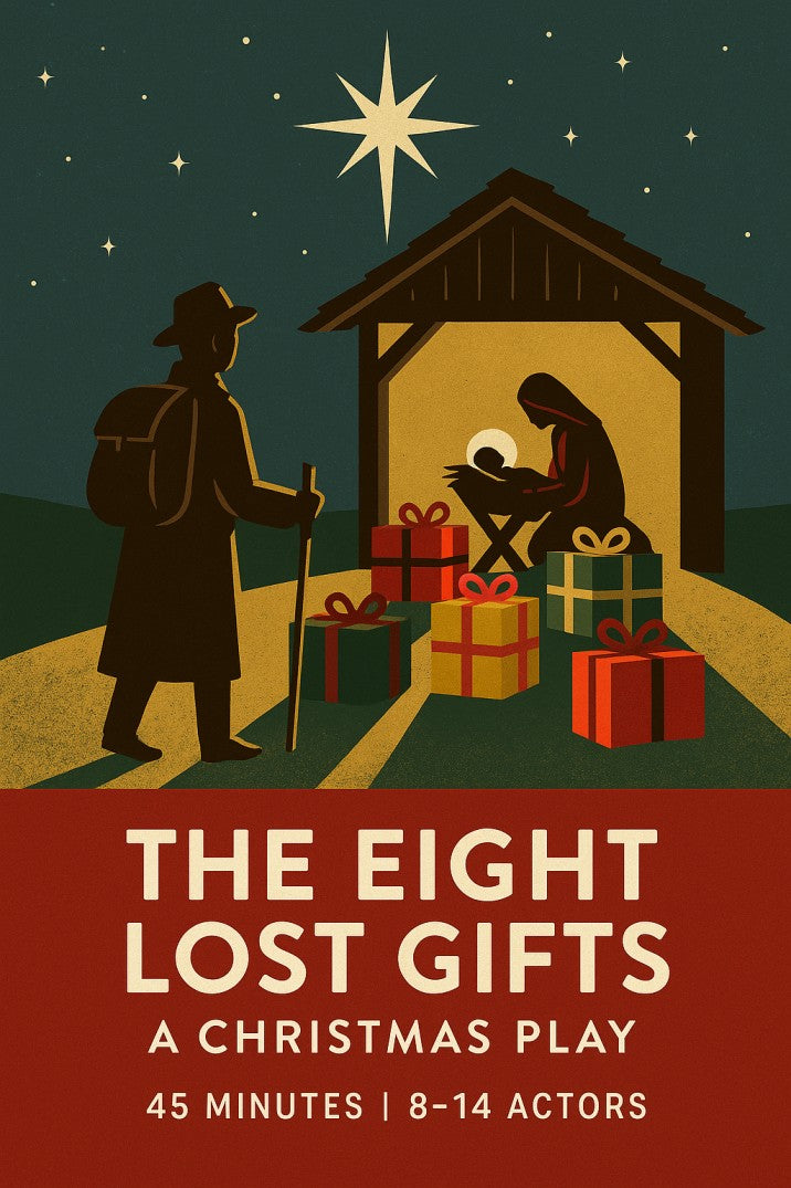 The Eight Lost Gifts: A Christmas Play — Christmas church skit cover image