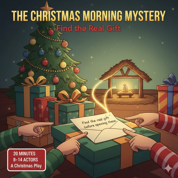 The Christmas Morning Mystery — Christmas church skit cover image