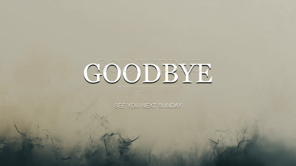 Goodbye worship background clean minimalist