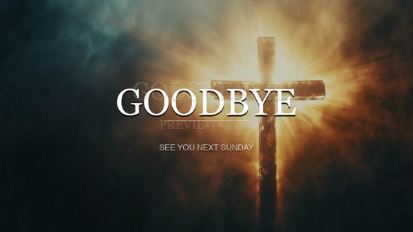 Goodbye worship background cross light