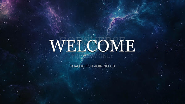 Welcome worship background deep space