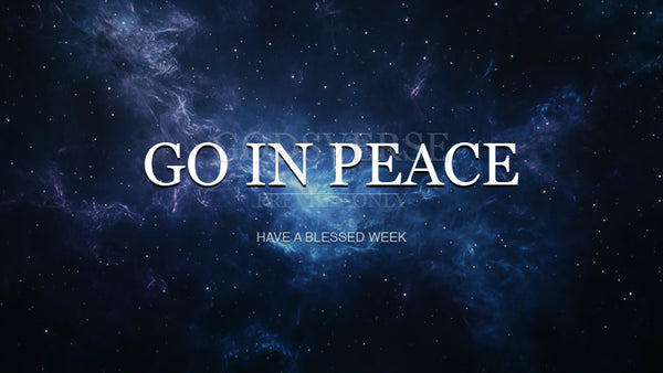 Go In Peace worship background deep space