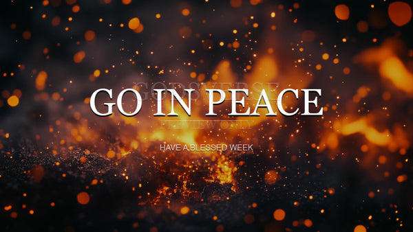 Go In Peace worship background ember flame