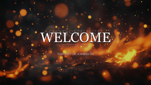 Welcome worship background ember flame