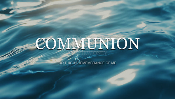 Communion worship background living water
