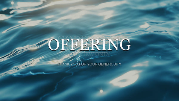 Offering worship background living water