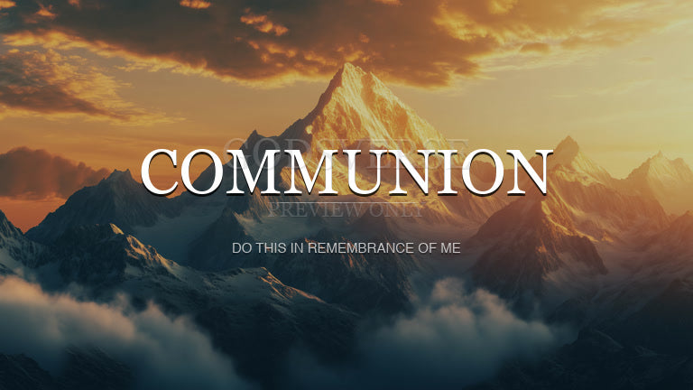 Communion worship background mountain majesty