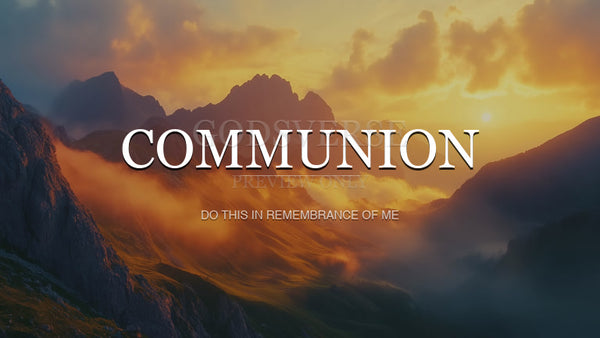 Communion worship background mountain majesty