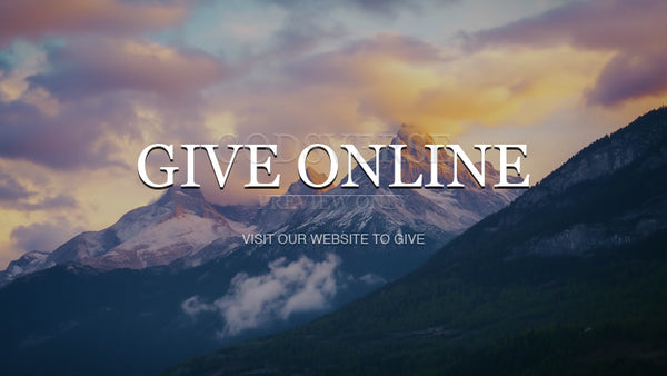 Give Online worship background mountain majesty