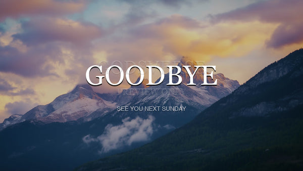 Goodbye worship background mountain majesty
