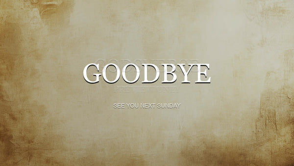 Goodbye worship background scripture scroll