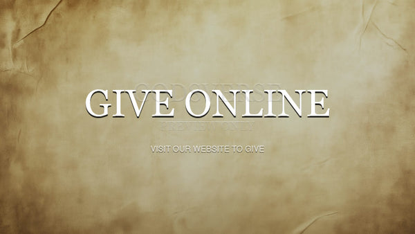 Give Online worship background scripture scroll