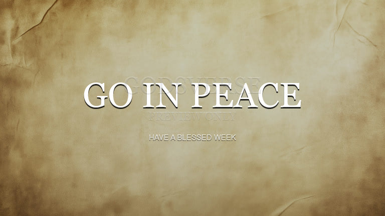 Go In Peace worship background scripture scroll