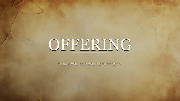 Offering worship background scripture scroll