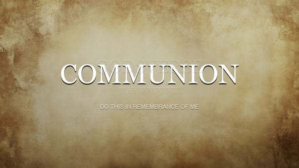 Communion worship background scripture scroll