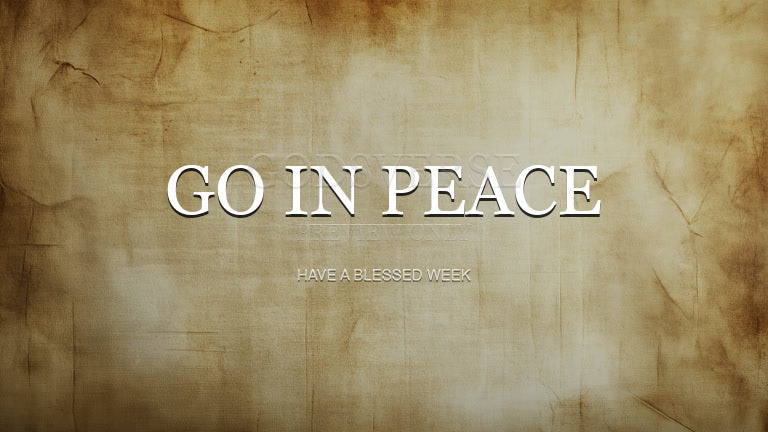 Go In Peace worship background scripture scroll