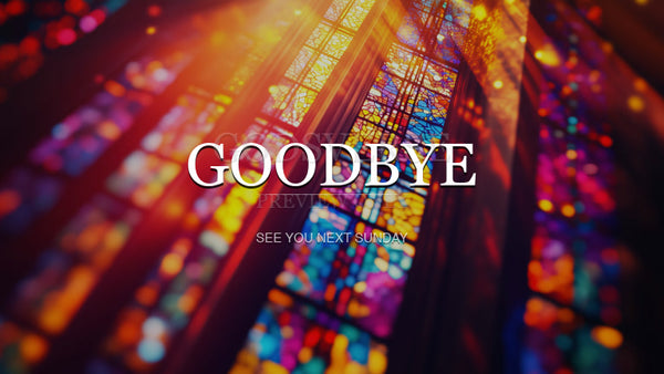 Goodbye worship background stained glass