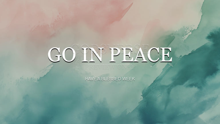 Go In Peace worship background watercolor worship