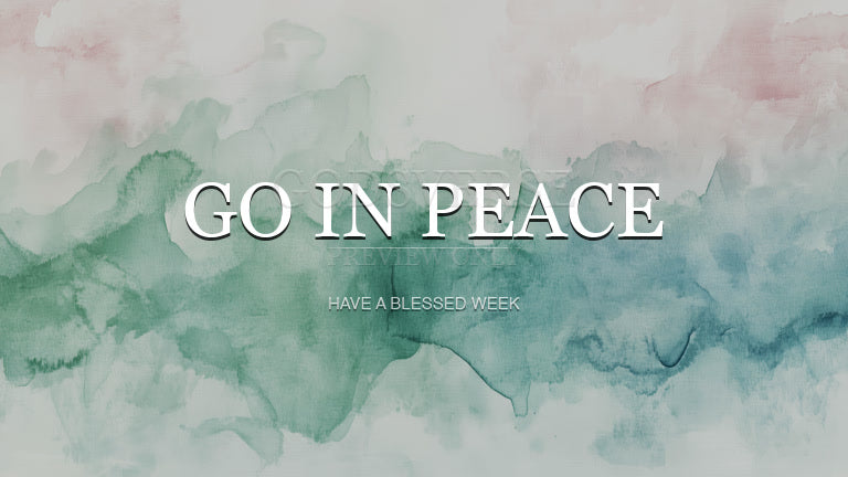 Go In Peace worship background watercolor worship