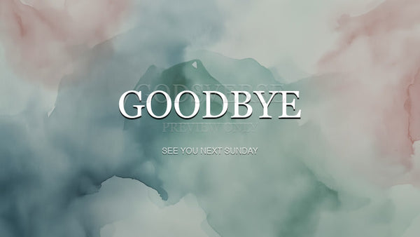 Goodbye worship background watercolor worship