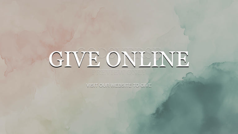 Give Online worship background watercolor worship
