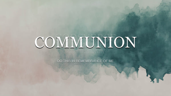 Communion worship background watercolor worship
