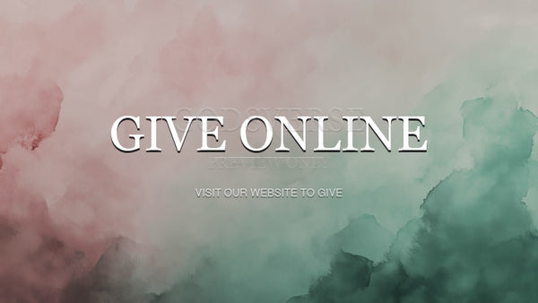 Give Online worship background watercolor worship