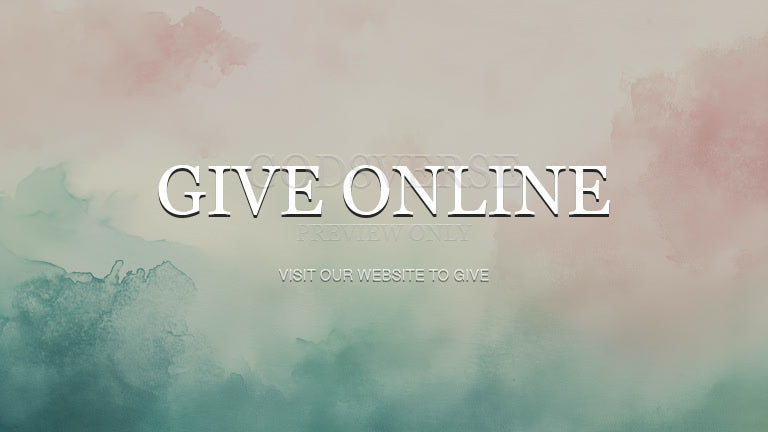 Give Online worship background watercolor worship