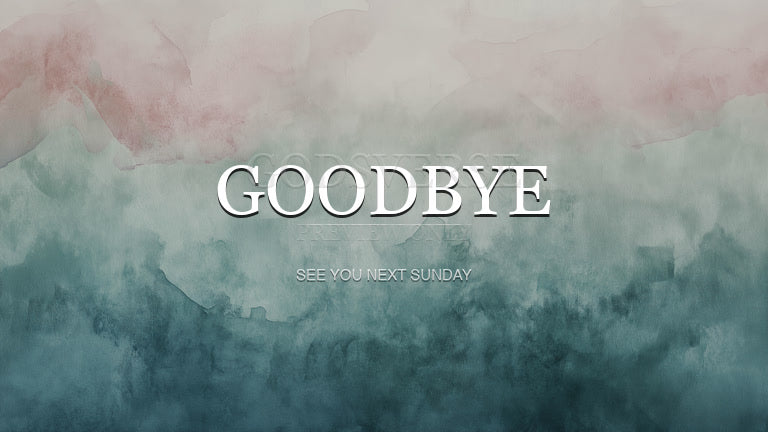 Goodbye worship background watercolor worship
